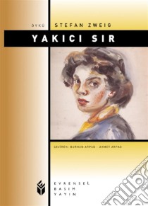 Yakici Sir. E-book. Formato EPUB ebook di Stefan Zweig