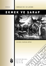 Ekmek ve Sarap. E-book. Formato EPUB