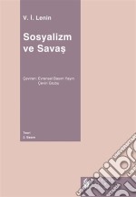 Sosyalizm ve Savas. E-book. Formato EPUB ebook