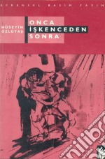 Onca Iskenceden Sonra. E-book. Formato EPUB ebook