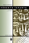 Yürekteki Ispanya. E-book. Formato EPUB ebook di Pablo Neruda