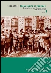 From Empire To Republic - Essays On The Late Ottoman Empire And Modern Turkey - Volume 1. E-book. Formato EPUB ebook di Feroz Ahmad