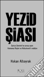 Yezid siasi. E-book. Formato EPUB