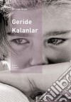 Geride Kalanlar. E-book. Formato EPUB ebook