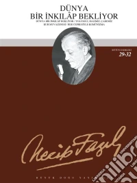 Dünya Bir Inkilap BekliyorYolumuz Halimiz Çaremiz Ruh Muvazenesi Her Cephesiyle Komünizm. E-book. Formato EPUB ebook