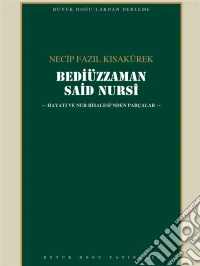 Bediüzzaman Said Nursi. E-book. Formato EPUB ebook