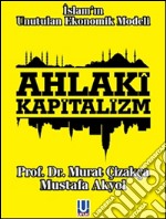 Ahlaki kapitalizm. E-book. Formato EPUB ebook