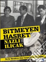 Bitmeyen hasret. E-book. Formato EPUB ebook