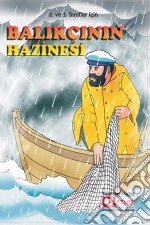 Balikçinin Hazinesi. E-book. Formato EPUB ebook