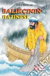 Balikçinin Hazinesi. E-book. Formato EPUB ebook