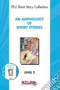 An Anthology of Short Stories. E-book. Formato EPUB ebook di Derleme