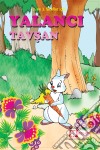 Yalanci Tavsan. E-book. Formato EPUB ebook