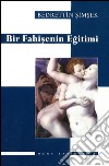 Bir Fahisenin Egitimi. E-book. Formato Mobipocket ebook