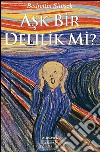 Ask bir delilik mi?. E-book. Formato EPUB ebook