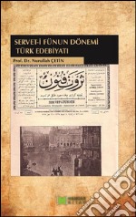 Servet-i fünun dönemi türk edebiyati. E-book. Formato EPUB ebook