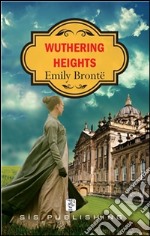 Wuthering heights. E-book. Formato EPUB ebook