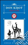 Don Kisot. E-book. Formato EPUB ebook di Miguel de Cervantes