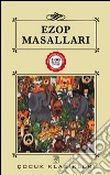 Ezop Masallari. E-book. Formato EPUB ebook