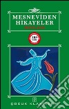 Mesneviden Hikâyeler. E-book. Formato EPUB ebook