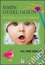 Osmim güzel olsun. E-book. Formato EPUB ebook