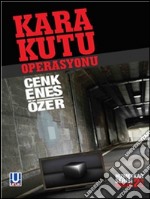 Kara Kutu Operasyonu. E-book. Formato EPUB ebook