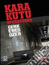Kara Kutu Operasyonu. E-book. Formato EPUB ebook di Cenk Enes Özer