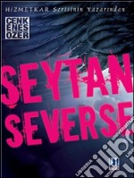 Seytan Severse. E-book. Formato EPUB ebook