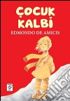 Çocuk Kalbi (Tam Metin). E-book. Formato EPUB ebook