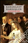 Karamazov Kardesler (Tek Cilt). E-book. Formato EPUB ebook di Fëdor Dostoevskij