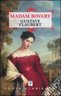 Madam Bovary. E-book. Formato EPUB ebook