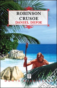 Robinson Crusoe. E-book. Formato EPUB ebook