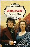 Middlemarch. E-book. Formato EPUB ebook