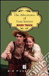 The adventures of Tom Sawyer. E-book. Formato EPUB ebook