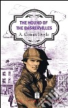 The hound of The Baskervilles. E-book. Formato EPUB ebook