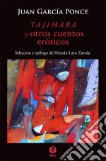 Tajimara y otros cuentos eróticos. E-book. Formato EPUB ebook