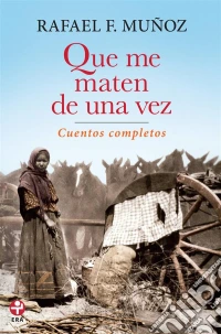 Que me maten de una vez. E-book. Formato EPUB ebook