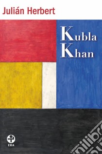 Kubla Khan. E-book. Formato EPUB ebook di Julian Herbert