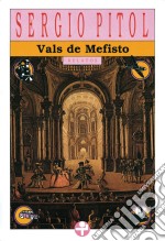 Vals de Mefisto. E-book. Formato EPUB ebook