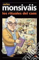 Los rituales del caos. E-book. Formato EPUB ebook