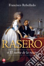 Raseroo El Sueño de la razón. E-book. Formato EPUB