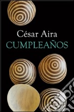 Cumpleaños. E-book. Formato EPUB ebook