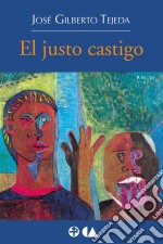 El justo castigo. E-book. Formato EPUB