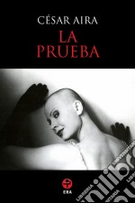 La prueba. E-book. Formato EPUB ebook