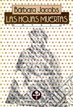 Las hojas muertas. E-book. Formato EPUB ebook