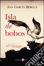 Isla de bobos. E-book. Formato EPUB