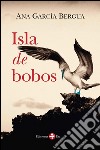 Isla de bobos. E-book. Formato EPUB ebook