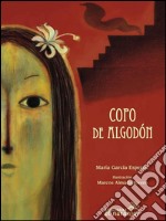 Copo de Algodón. E-book. Formato EPUB ebook