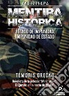 Ayotzinapa. Mentira histórica:  Estado de impunidad, impunidad de estado.. E-book. Formato EPUB ebook