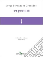 39 poemas. E-book. Formato EPUB ebook