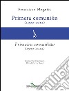 Primera comunión (1999-2012) - Primeira comunhão (1999-2012). E-book. Formato EPUB ebook di Francisco Magaña